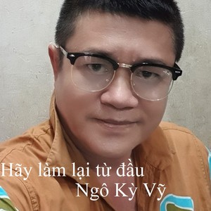 Hãy làm lại từ đầu