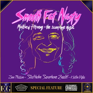 Smooth Fat Nasty (CD Version)