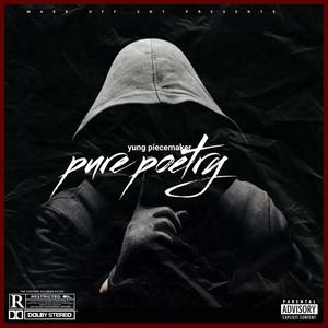 Pure peotry (Explicit)