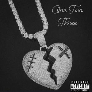 One Two Three (Explicit)