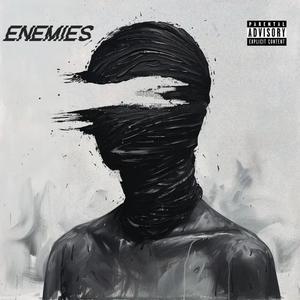 Enemies (Explicit)