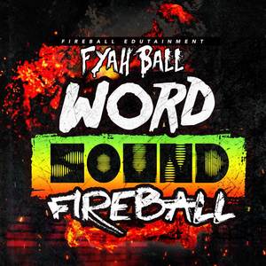 Word, Sound...Fireball (Soundisc)