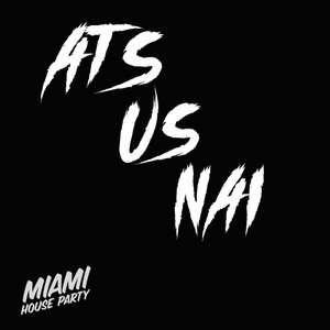 Ats Us Nai (Original Mix)