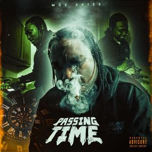 Passing time (Explicit)