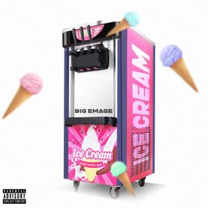 Ice Cream (Explicit)