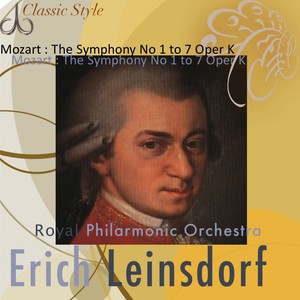 Mozart : Symphonies No. 1 to 7 (Original Remastered 2011)