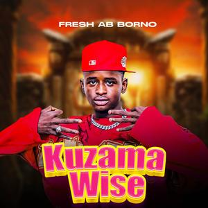 Kuzama Wise (Explicit)