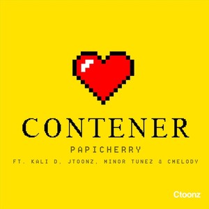 Contener(feat. Kali D, Jtoonz, Minor Tunez & Cmelody) (Explicit)