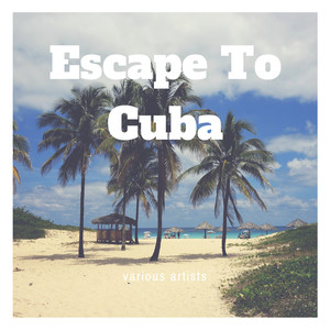 Escape to Cuba