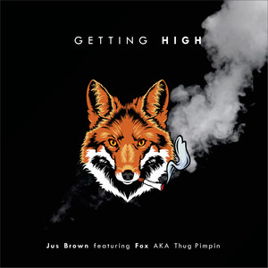 Getting High (Explicit)