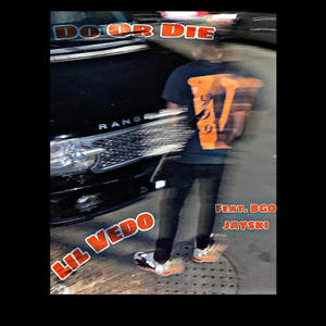 DO OR DIE! (feat. BGO Jayski) [Explicit]