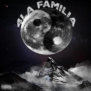 4LA FAMILIA (Explicit)