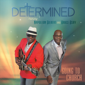 Going to Church (feat. Napoleon Gilbert & Bruce Osby)