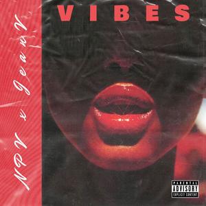 Vibes (feat. Jean V) (Explicit)