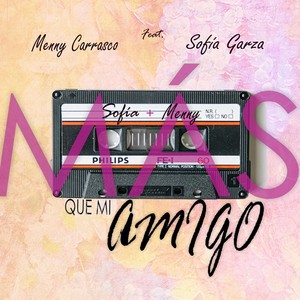 Más Que Mi Amigo (feat. Sofía Garza)