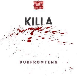 Killa (Explicit)