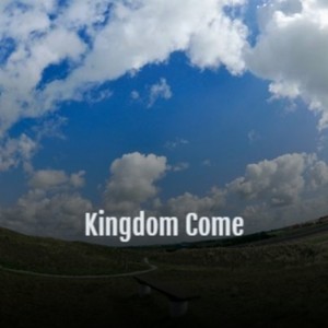 Kingdom Come