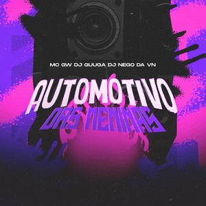 AUTOMOTIVO DAS MENINAS (Explicit)