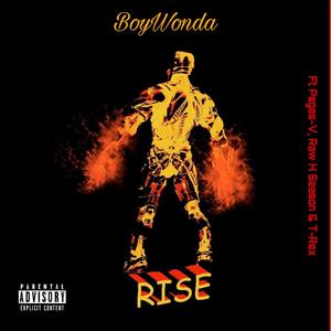 Rise(feat. Pegas V, Raw H Season & T-Rex)