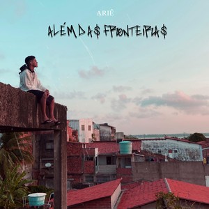 Além das Fronteiras (Explicit)