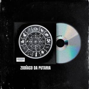 Zodíaco da Putaria (Explicit)