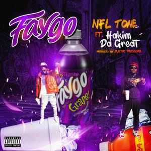 Faygo (feat. Hakim da great) (Explicit)