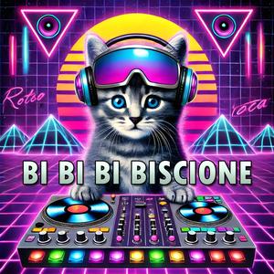 Bi... bi... bi... Biscione (Radio Edit)