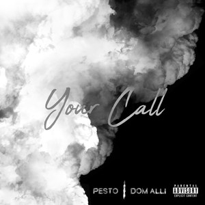 Your Call (Explicit)