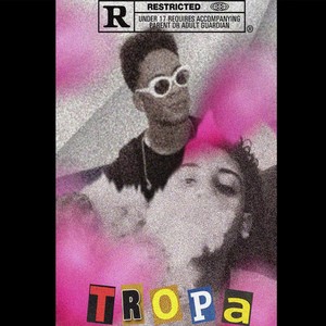 Tropa (Explicit)