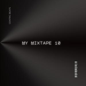 My Mixtape 10