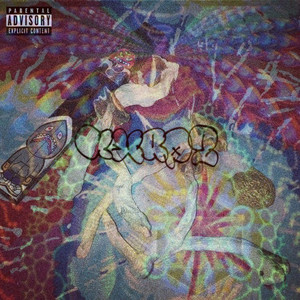 Psychedelic Phantoms (Explicit)