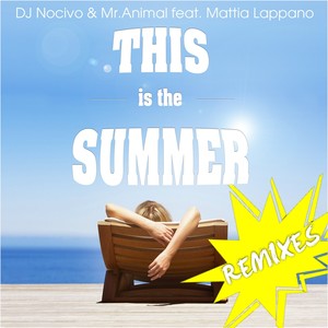 This Is the Summer (Remixes)