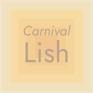 Carnival Lish