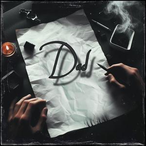 Letter To My Dad (Explicit)