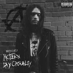 Modern Day Casualty (Explicit)