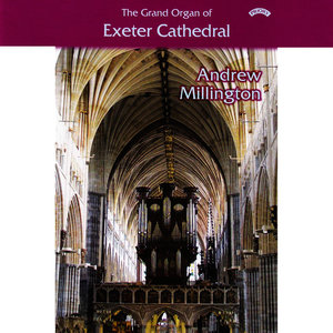 The Grand Organ of Exeter Cathedral