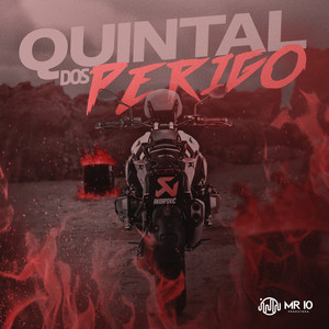 Quintal dos Perigos (Explicit)