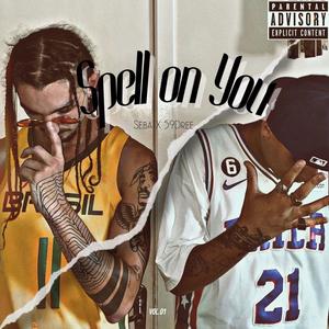 SPELL ON YOU (INSTRUMENTAL)