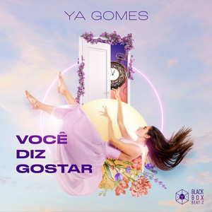 Você Diz Gostar