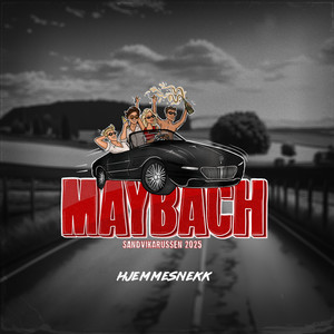 Maybach 2025 (Hjemmesnekk)