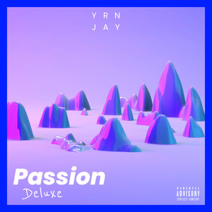 Passion (Deluxe) [Explicit]