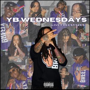 YB Weds Freestyles (Live) [Explicit]