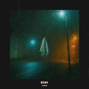 Stay