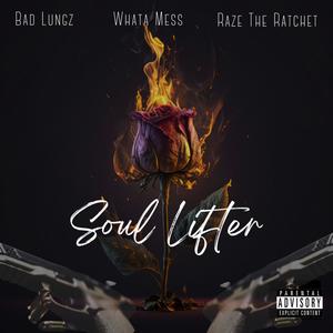 Soul Lifter (Explicit)