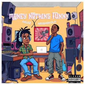 [MNF] MONEY NOTHING FUNNY (Explicit)