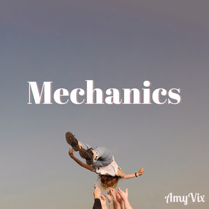 Mechanics