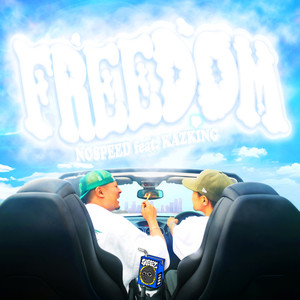 FREEDOM (feat. KAZKING) (Explicit)