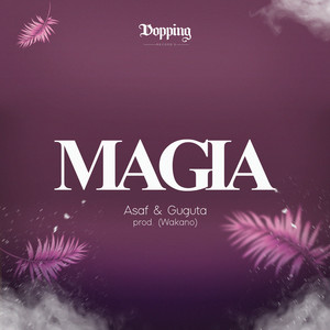 Magia (Explicit)