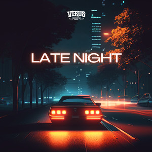 Late Night (Explicit)