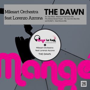 The Dawn (The African Sunset Project - Nu Jazz Afro Bonus Beats)